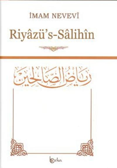 Riyazü's-Salihin Tam Metin (Ciltli)