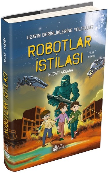 Robotlar İstilası-Uzayın Derinliklerine Yolculuk