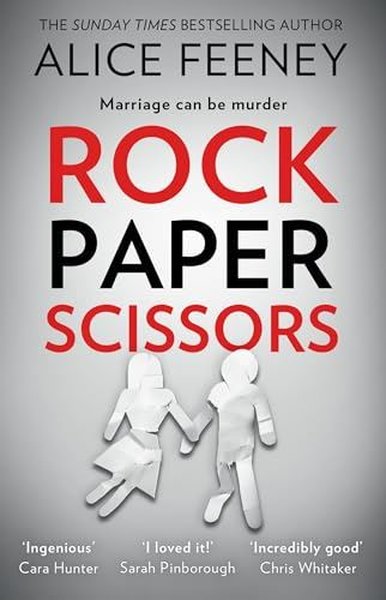 Rock Paper Scissors Alice Feeney
