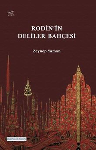 Rodin'in Deliler Bahçesi