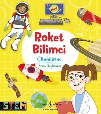 Roket Bilimci Olabilirim Anna Claybourne