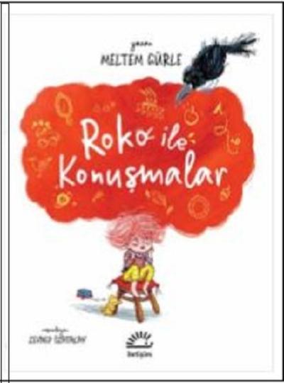 Roko İle Konuşmalar Meltem Gürle