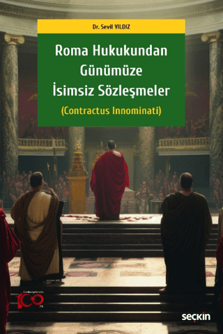 Roma Hukukundan Günümüze İsimsiz Sözleşmeler