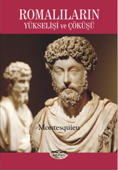 Romalıların Yükselişi ve Çöküşü %22 indirimli Montesquieu