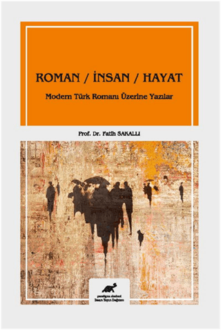 Roman - İnsan - Hayat (Ciltli)