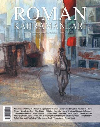 Roman Kahramanları Sayı: 45 Ocak-Mart 2021