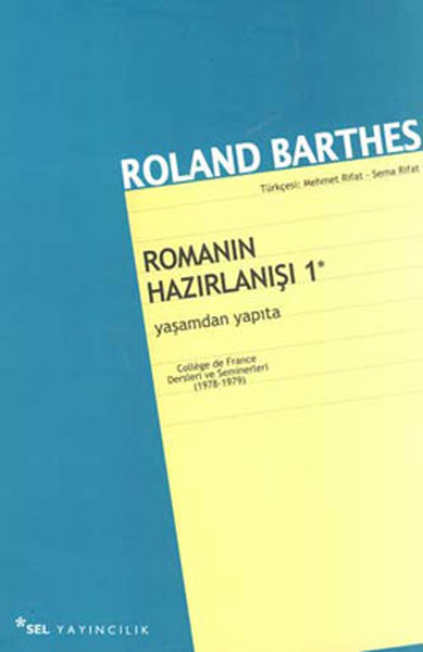 Romanın Hazırlanışı 1 %34 indirimli Roland Barthes