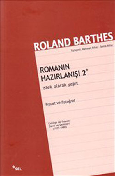Romanın Hazırlanışı 2 %34 indirimli Roland Barthes