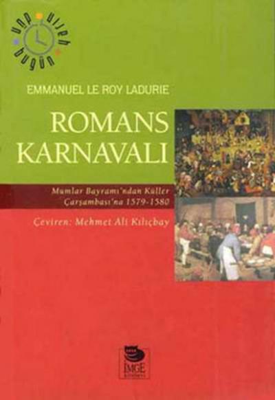 Romans Karnavalı %20 indirimli Emmanuel Le Roy Ladurie