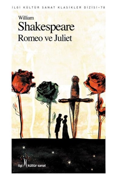 Romeo ve Juliet William Shakespeare