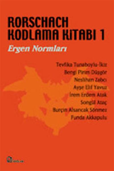 Rorschach Kodlama Kitabı 1 - Ergen Normları Kolektif