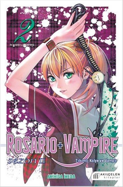 Rosario + Vampire - Tılsımlı Kolye ve Vampir - Sezon 2 Cilt 2 Akihisa 