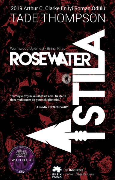 Rosewater İstila: Wormwood Üçlemesi 1.Kitap
