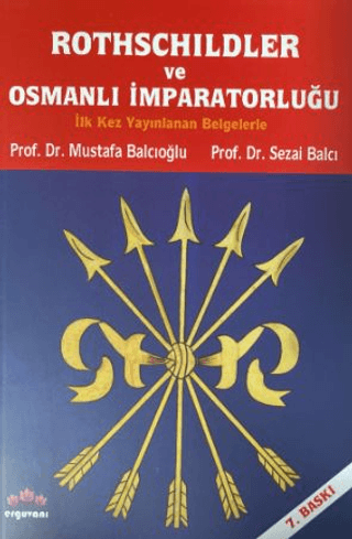 Rothschildler ve Osmanlı İmparatorluğu