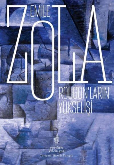 Rougon'ların Yükselişi Emile Zola