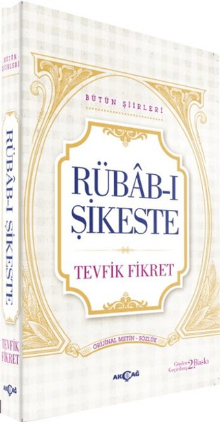 Rübab-ı Şikeste - Bütün Şiirleri Tevfik Fikret