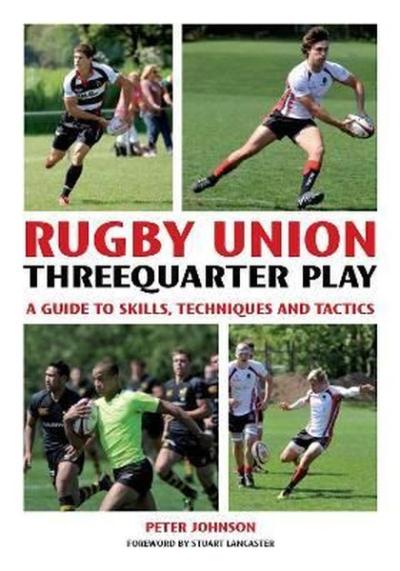 Rugby Union Threequarter Play