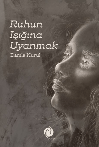 Ruhun Işığına Uyanmak