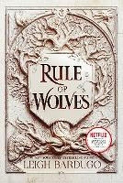 Rule of Wolves : 2 Leigh Bardugo