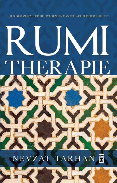 Rumi Terapie (Mesnevi Terapi - Almanca)