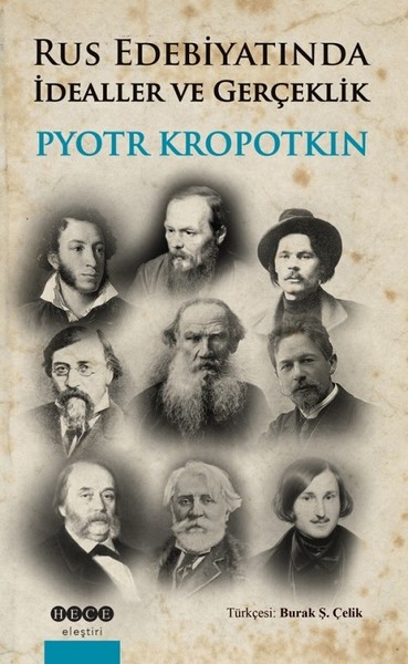 Rus Edebiyatında İdealler ve Gerçeklik Pyotr Kropotkin