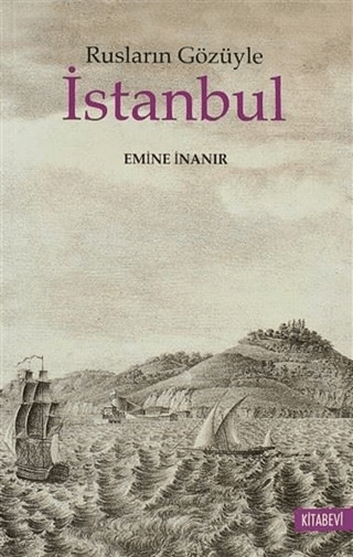 Rusların Gözüyle İstanbul