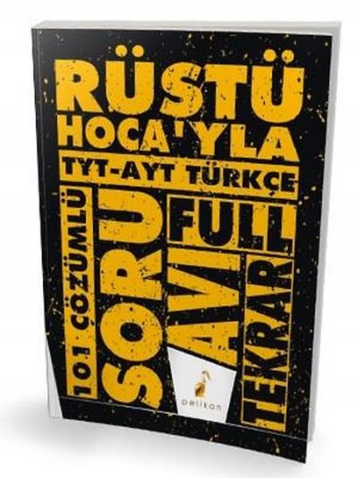 Rüştü Hoca'yla TYT - AYT Türkçe Soru Avı 101 Çözümlü Soru Rüştü Bayınd