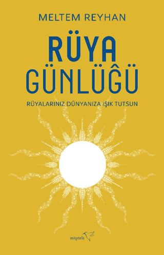 Rüya Günlüğü Meltem Reyhan