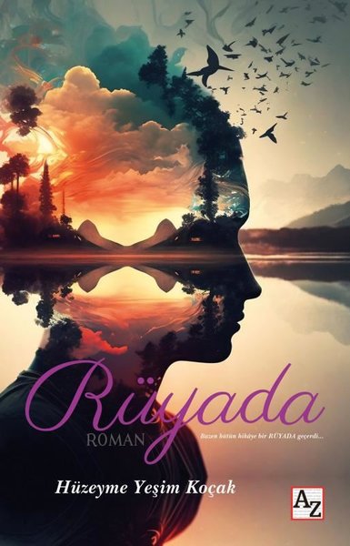 Rüyada Hüzeyme Yeşim Koçak