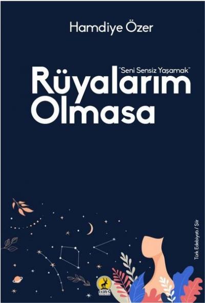 Rüyalarım Olmasa