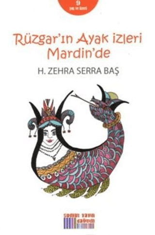 Rüzgar'ın Ayak İzleri Mardin'de Zehra Serra Hacer Baş