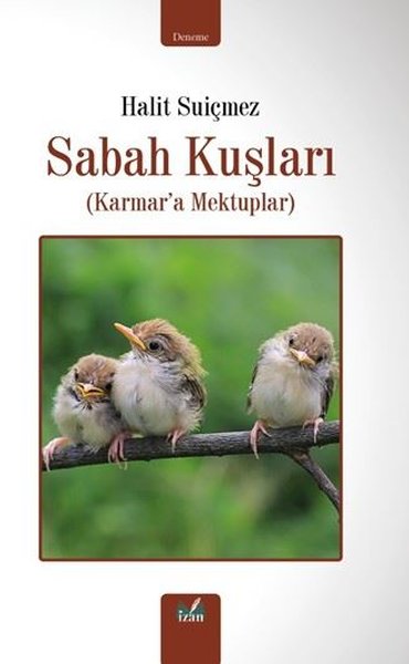 Sabah Kuşları (Karmar'a Mektuplar)