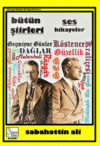 Sabahattin Ali - Bütün Şiirleri - Ses - Hikayeler Sabahattin Ali