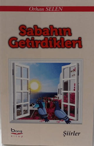 Sabahın Getirdikleri