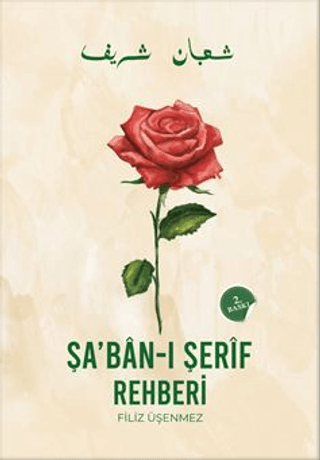 Şaban-ı Şerif Rehberi (Ciltli)