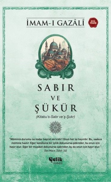 Sabır ve Şükür (Kitabu's-Sabr ve'ş-Şukr)