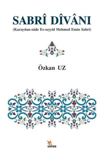 Sabri Divanı - Karayılan - Zade Es-Seyyid Mehmed Emin Sabri