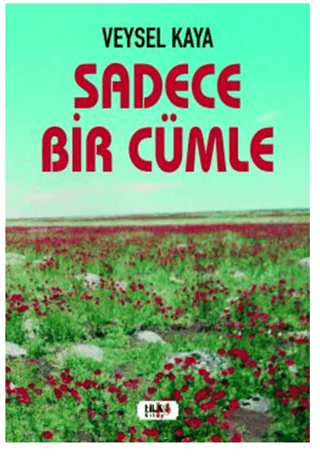 Sadece Bir Cümle