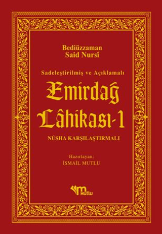 Sadeleştirilmiş ve Açıklamalı - Emirdağ Lahikası 1 (Ciltli)