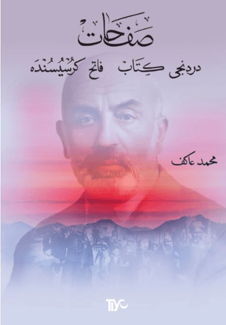 Safahat Dördüncü Kitap, Fatih Kürsüsünde