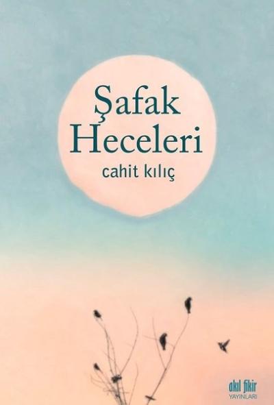 Şafak Heceleri