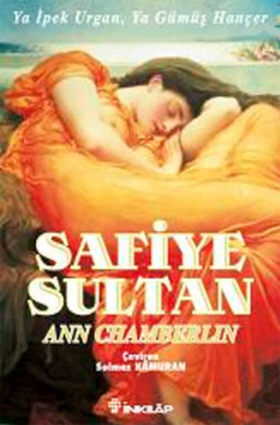 Safiye Sultan - 2.Cilt Ann Chamberlin