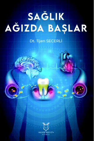 Sağlık Ağızda Başlar