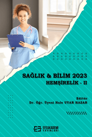 Sağlık & Bilim 2023 - Hemşirelik 2023