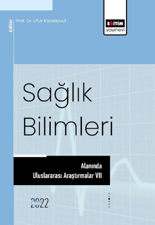 Sağlık Bilimleri Alanında Uluslararası Araştırmalar 7