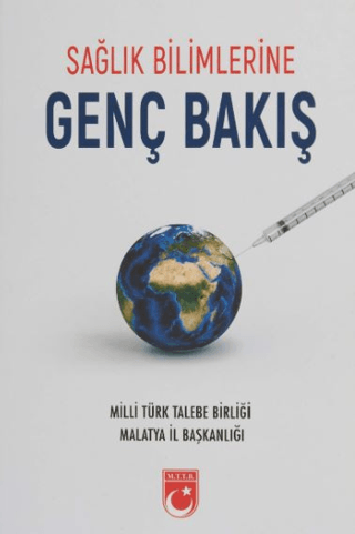 Sağlık Bilimlerine Genç Bakış