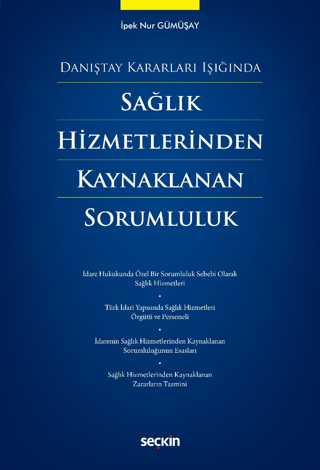 Sağlık Hizmetlerinden Kaynaklanan Sorumluluk