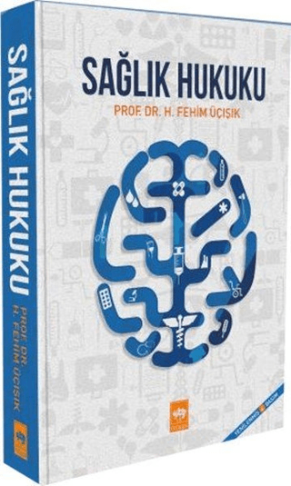 Sağlık Hukuku (Ciltli)