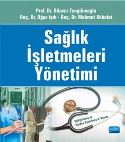 Sağlık İşletmeleri Yönetimi %6 indirimli Oğuz Işık