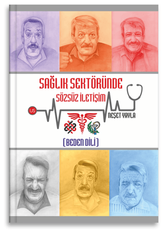 Sağlık Sektöründe Sözsüz İletişim (Beden Dili)